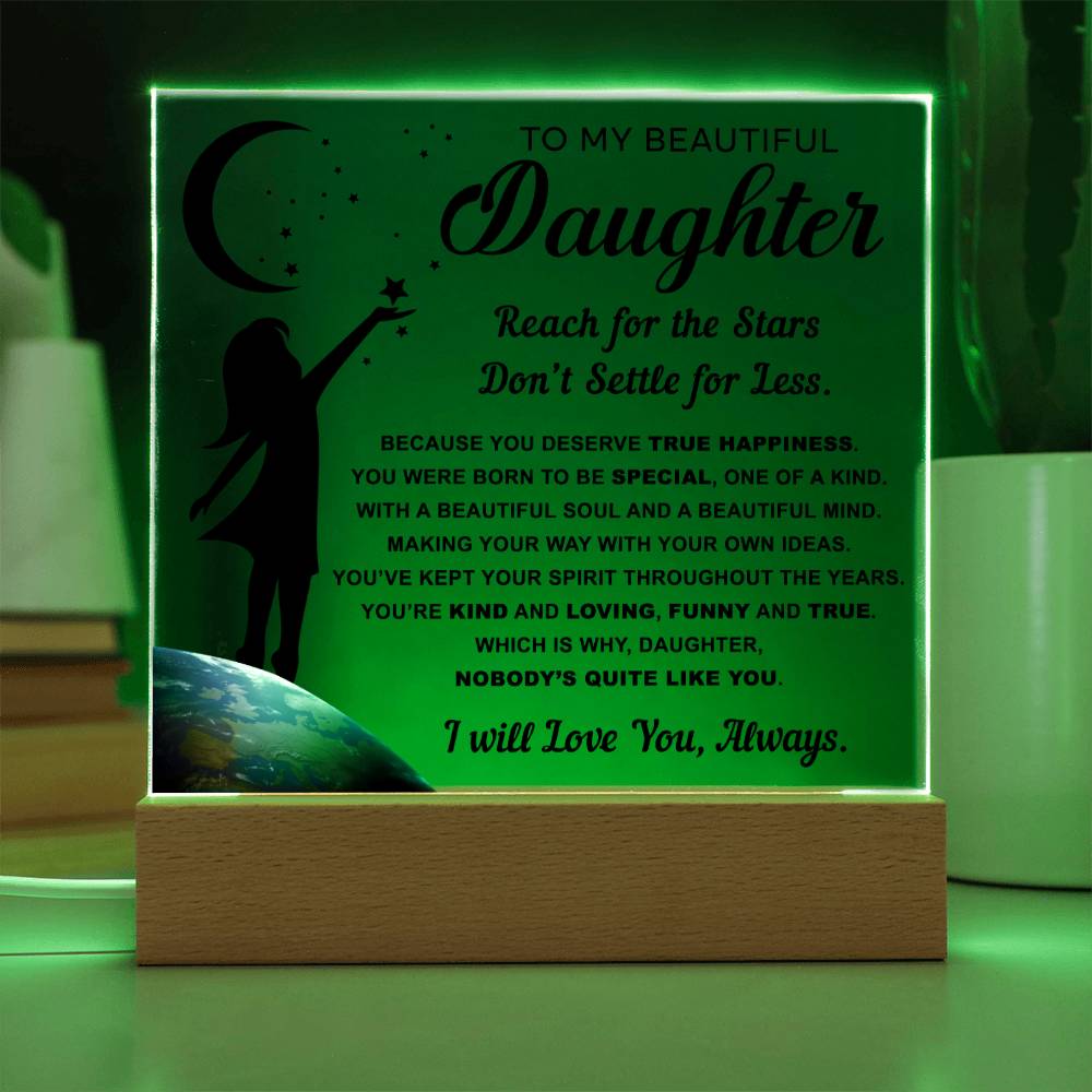 Daughter Encouragement Gift - Acrylic Square Plaque with Available LED Night Light - Kind and Loving - Reach For The Stars