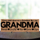 Grandma Personalized Sign - Every Child Deserves A Grandma Like You - Price Includes Shipping!