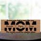 Mom Personalized Sign - The World Would Be A Better Place - Price Includes Shipping!