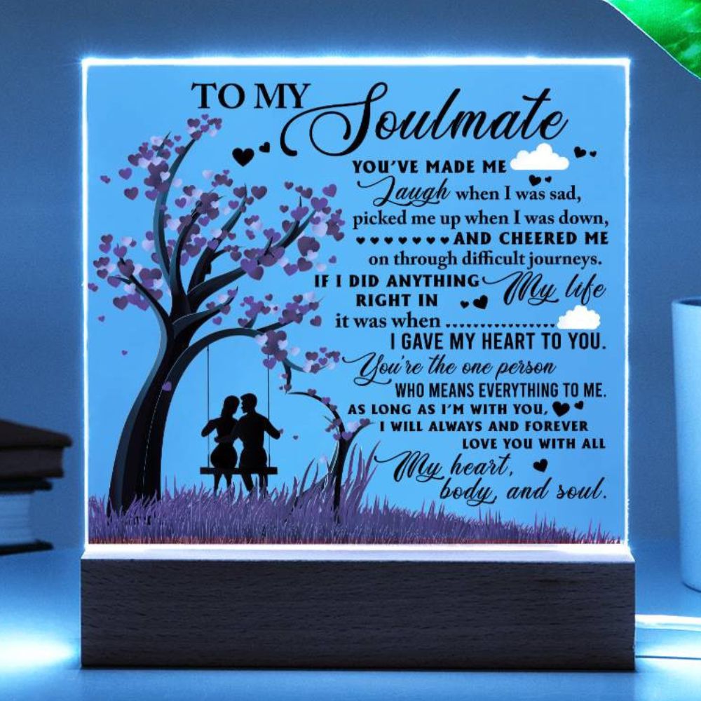 Soulmate Gift - I'm With You - LED Acrylic Plaque Table Top Display