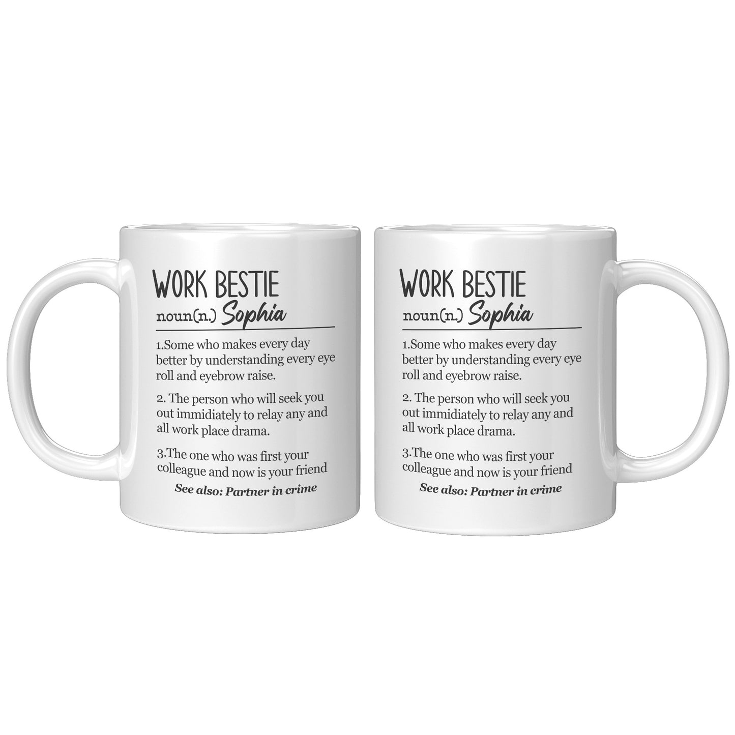 Personalized Work Bestie Definition "Makes Every Day Better" Mug