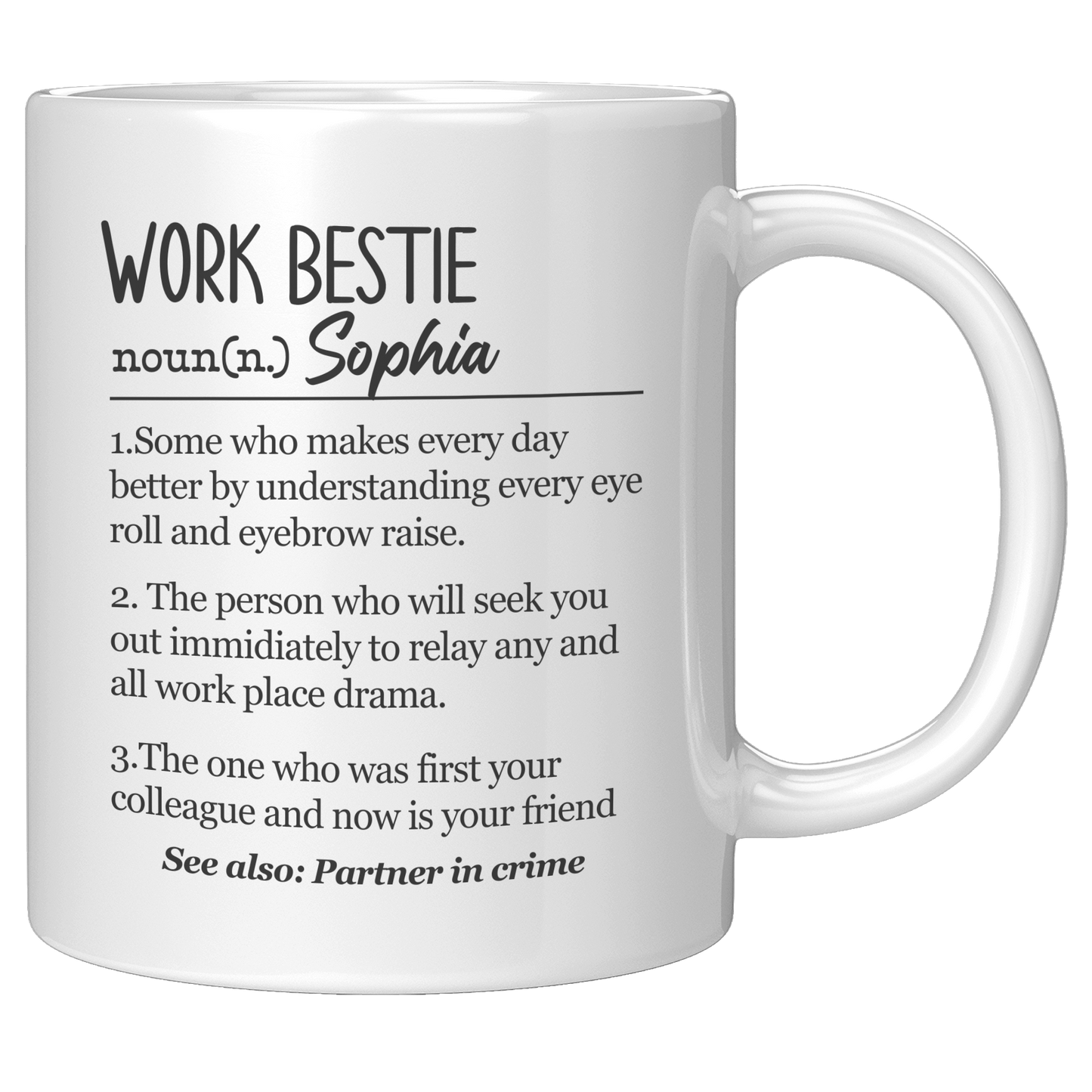 Personalized Work Bestie Definition "Makes Every Day Better" Mug