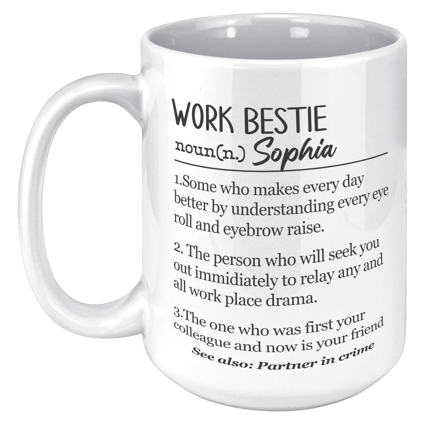 Bestie Definition Personalized Mug 11oz and 15oz