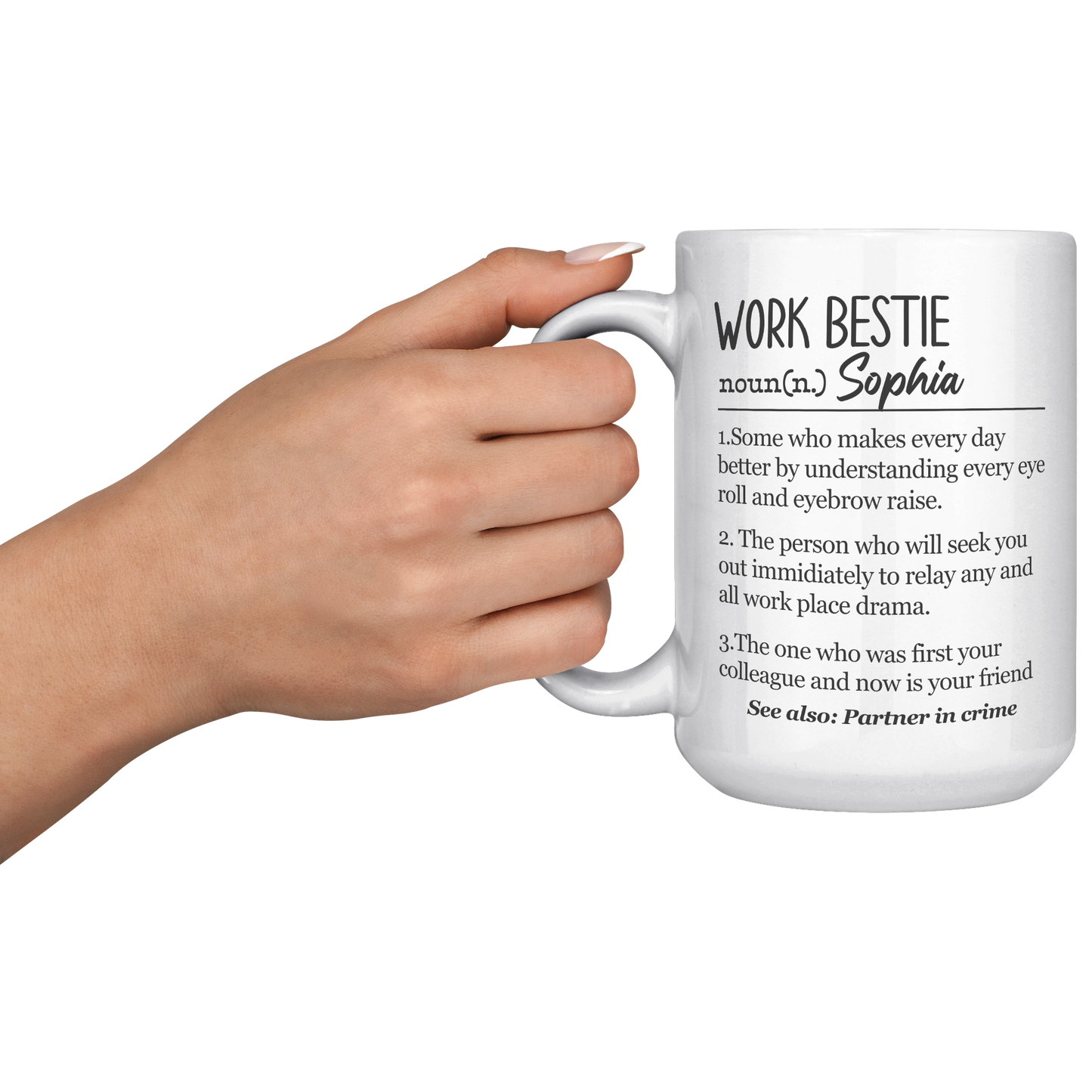 Personalized Work Bestie Definition "Makes Every Day Better" Mug