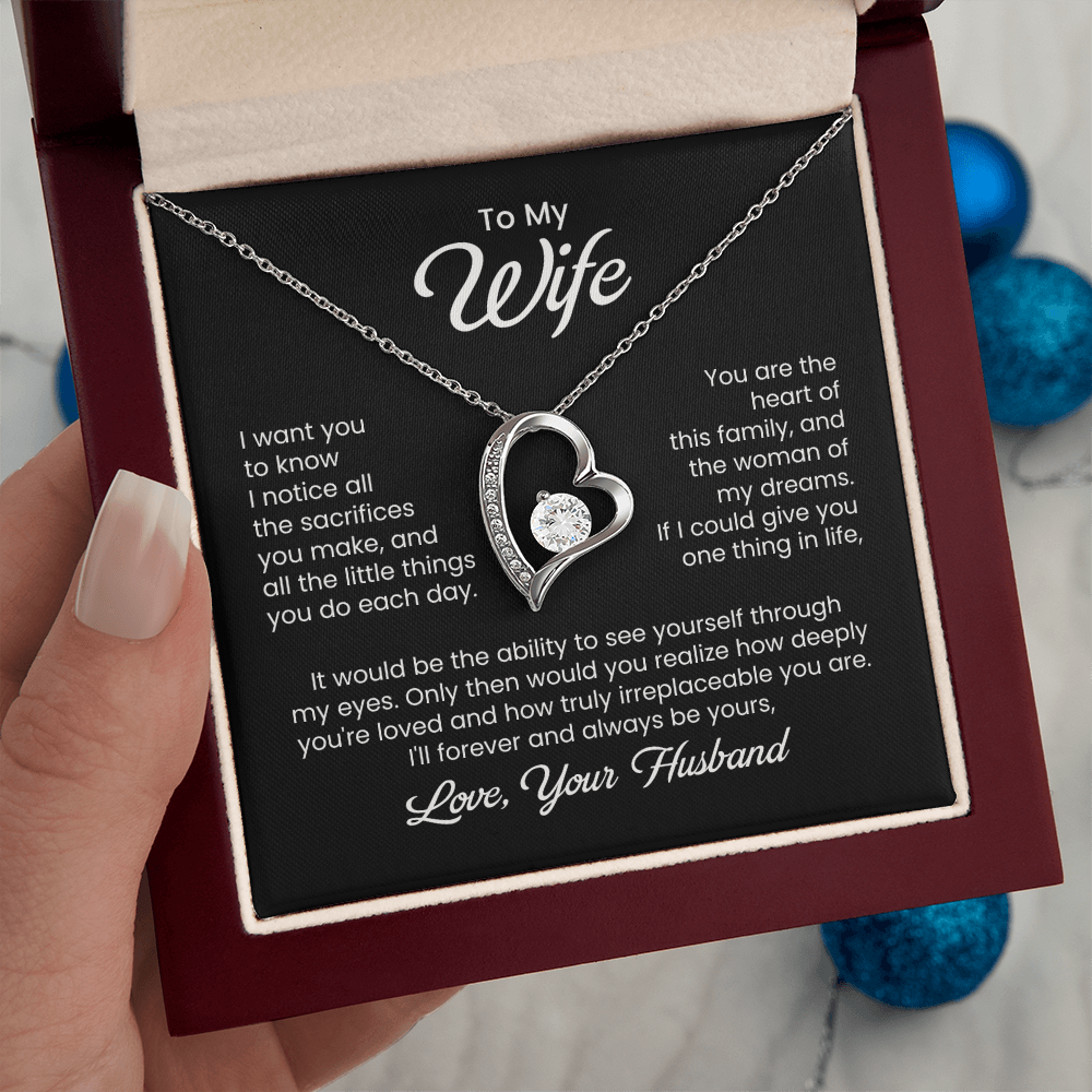 To My Beautiful Wife - You Are The Heart Of This Family - Eternal Love Heart Necklace - Price Includes Free Shipping