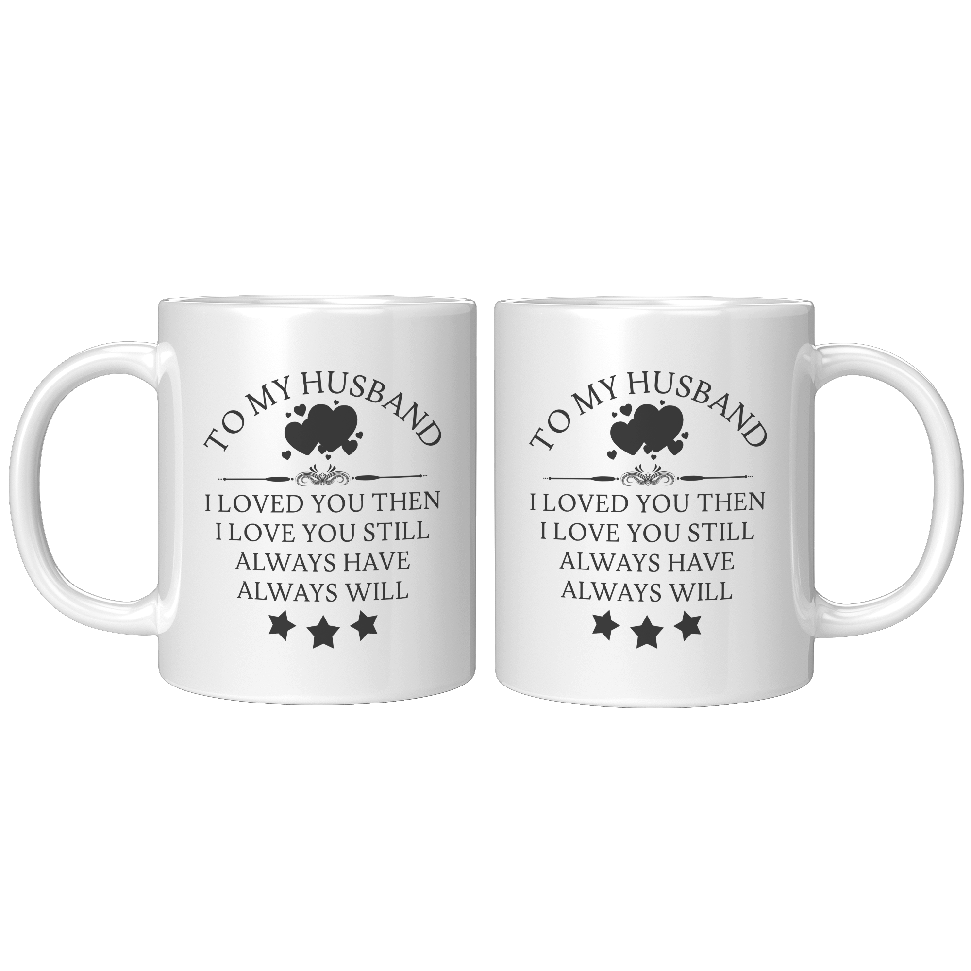 Husband-__Loved_You_Then_-_Mug_11oz_White_FrontBack_Mockup.png