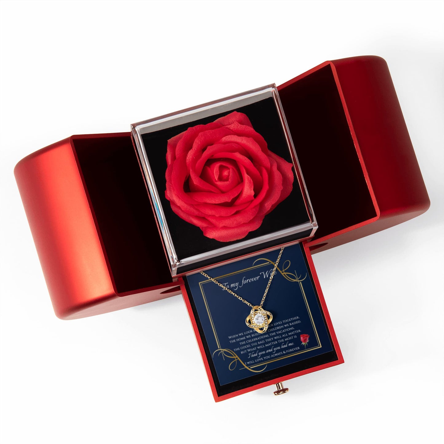 To My Wife - I Had You and You Had Me - Eternal Love Knot Necklace with Red Heart Rose Gift Box - Free Shipping Included