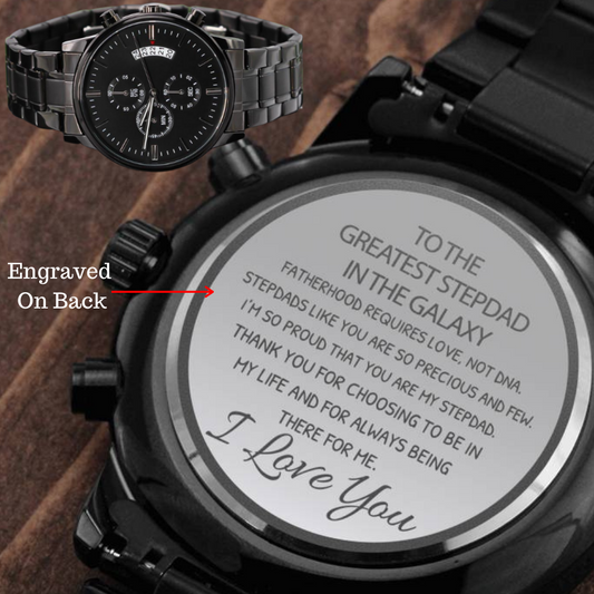 To My Stepdad Gift Watch From Step son or Step Daughter - Greatest in the Galaxy