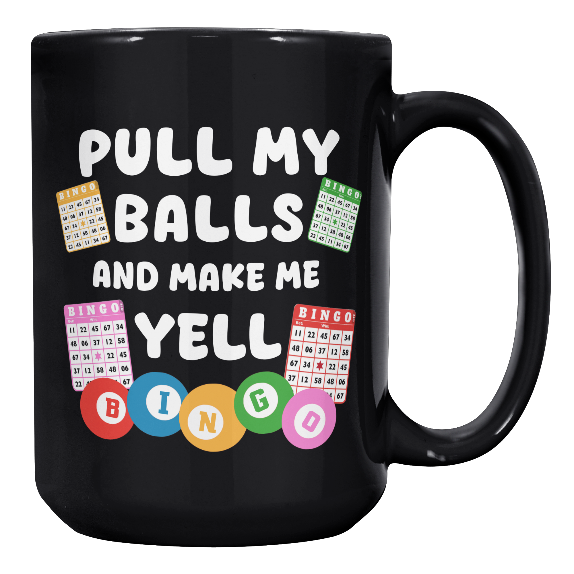 Pull_My_Balls_Bingo_Mug_15oz_Black_RH_Mockup.png