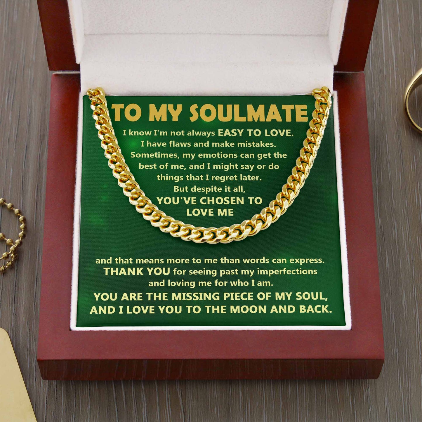 To My Soulmate - Cuban Link Chain Necklace - You've Chosen To Love Me, Thank You