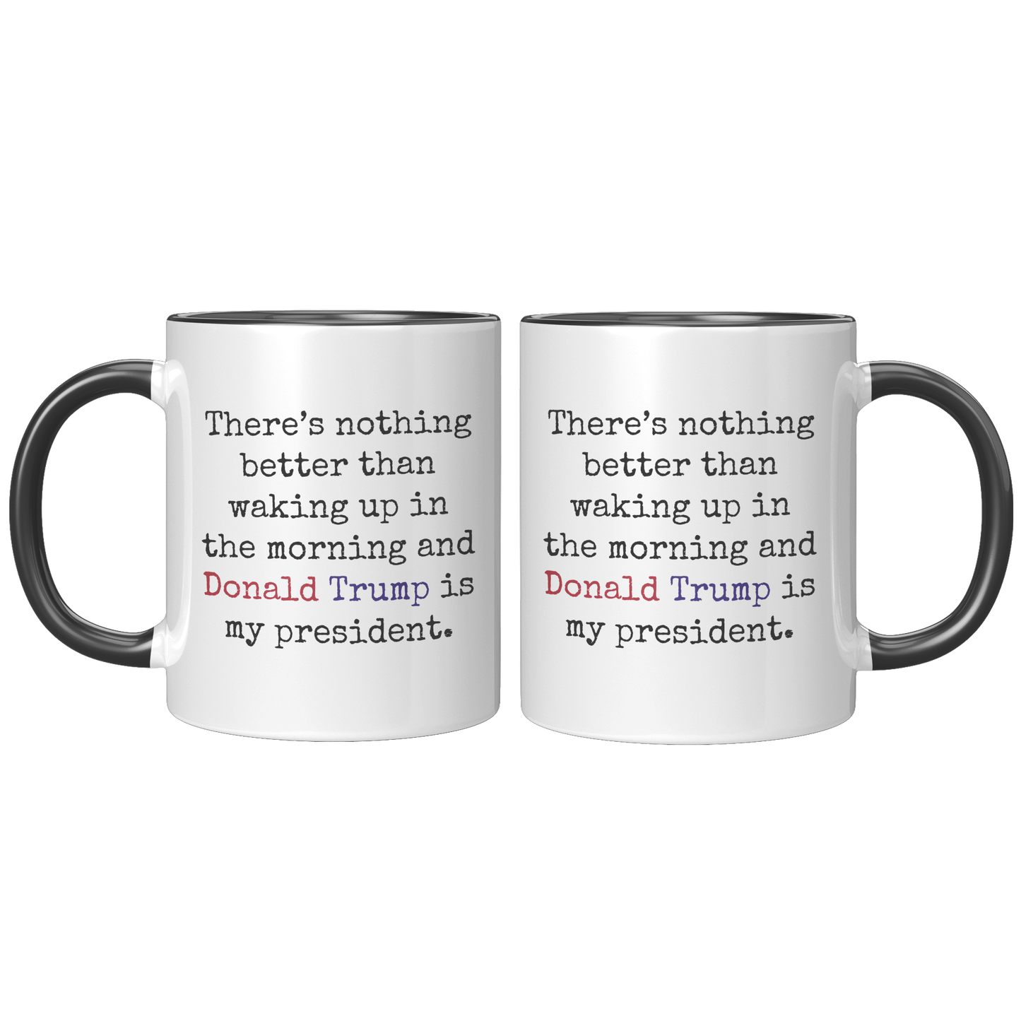 Trump_Mug_-_I_Love_It_-_Morning_FrontBack_Black_Mockup.png_15559882