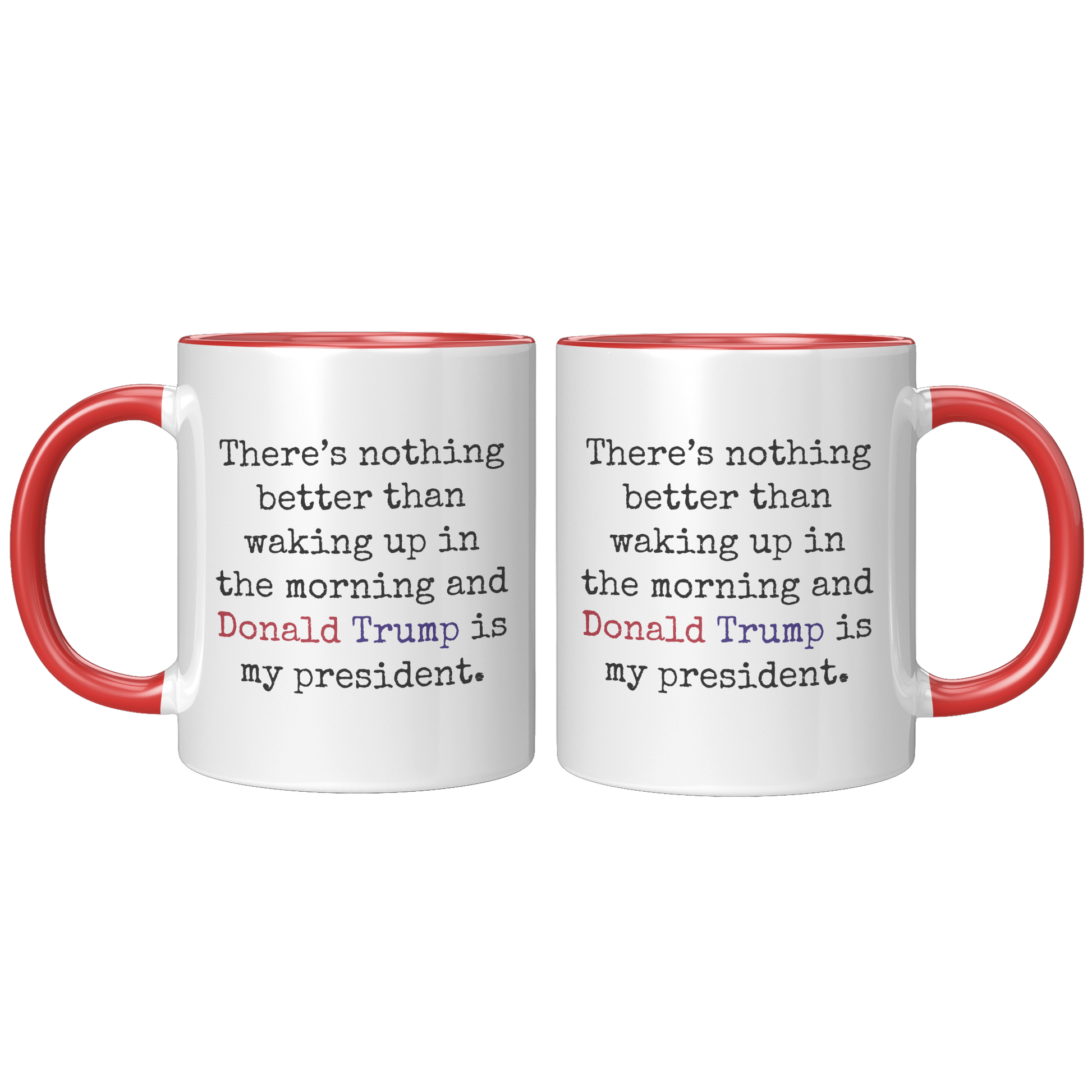 Trump_Mug_-_I_Love_It_-_Morning_FrontBack_Red_Mockup.png_15559886