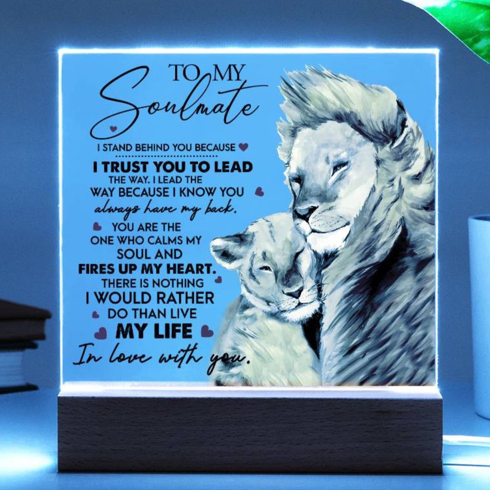 Soulmate - I Trust You - LED Acrylic Plaque Table Top Display