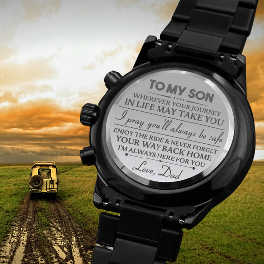 Engraved Watch For Son Gift From Dad - Always Be Here For You