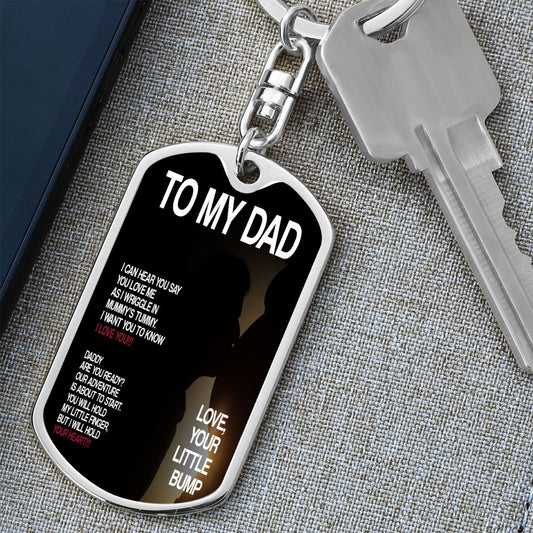 Dad To Be Gift - Dog Tag Swivel Keychain - Love Your Little Bump