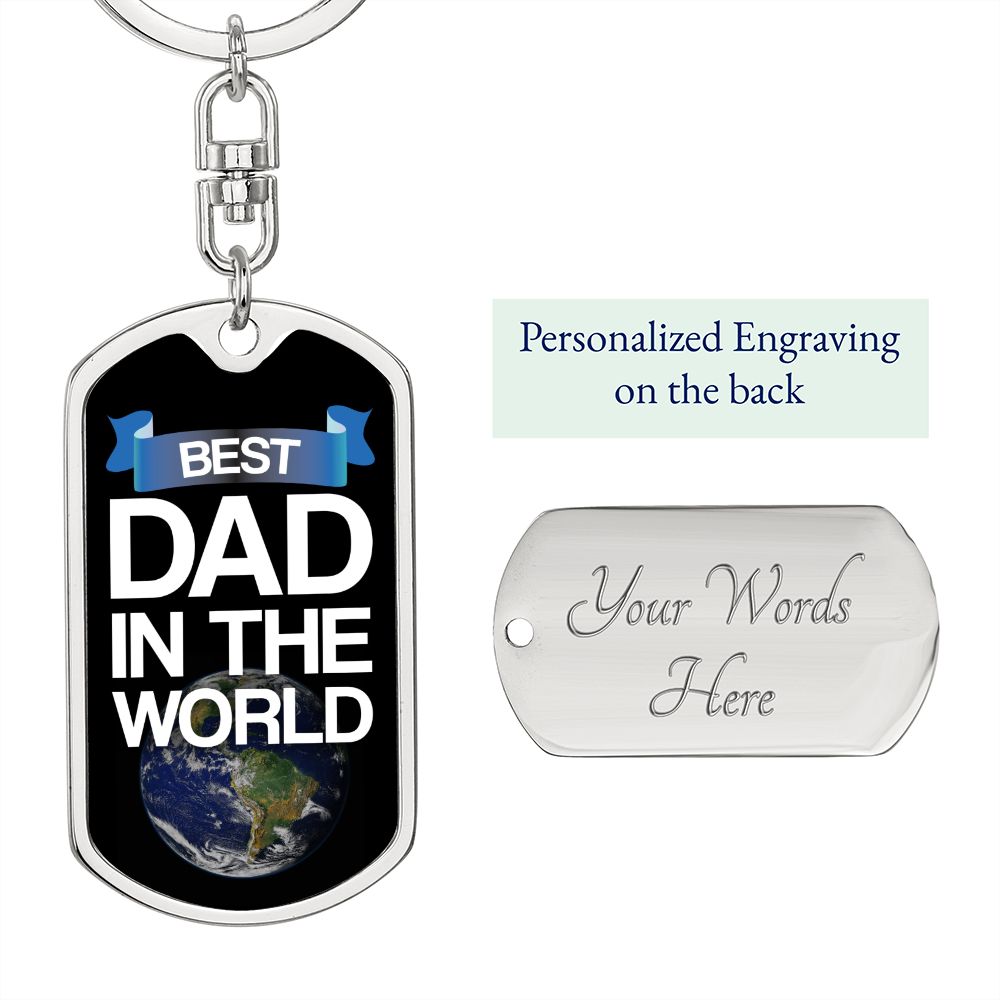 Dad Gift - Dog Tag Swivel Keychain - Best Dad in the World