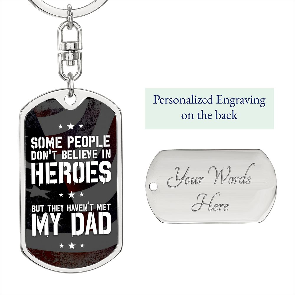 Dad Gift - Dog Tag Swivel Keychain - My Hero My Dad