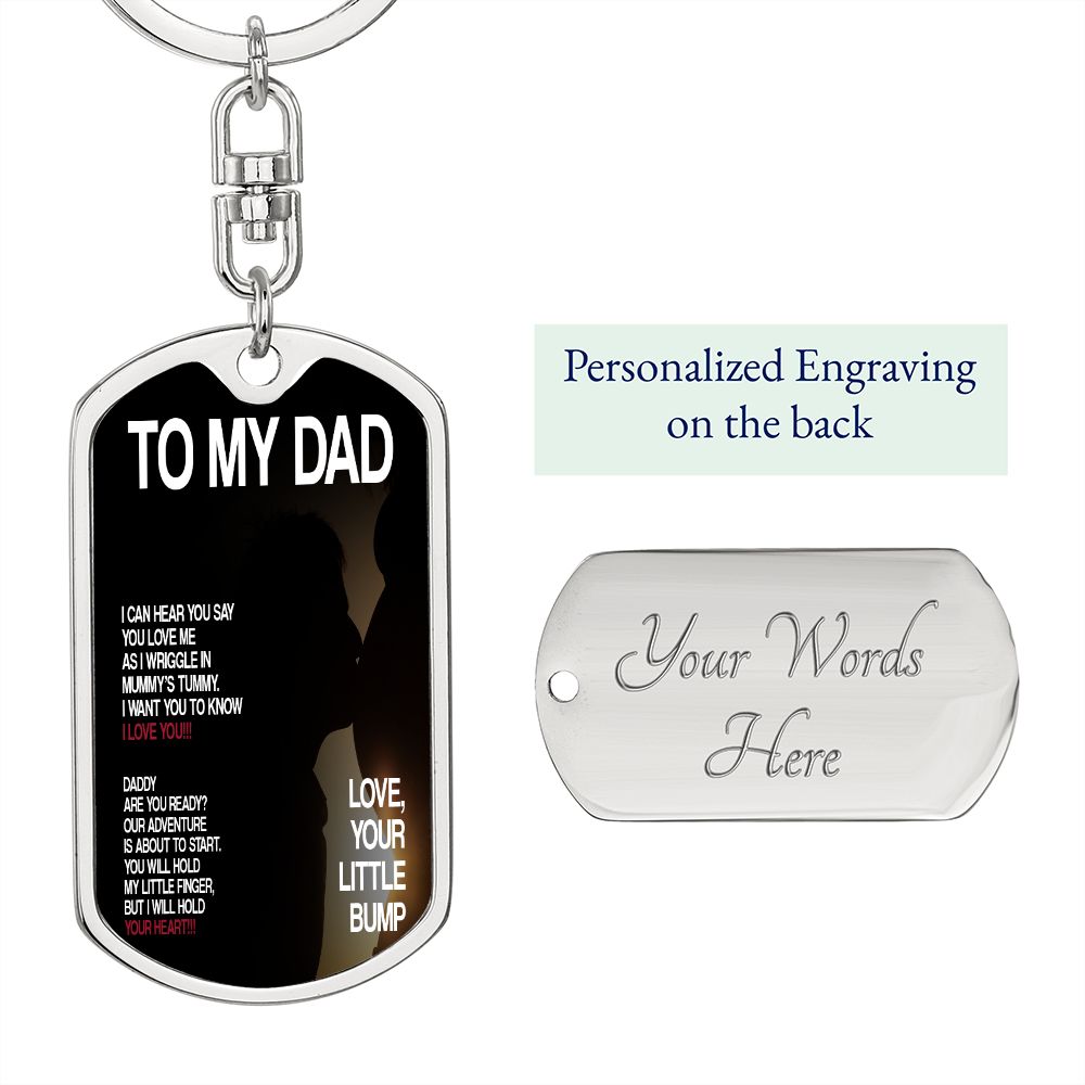 Dad To Be Gift - Dog Tag Swivel Keychain - Love Your Little Bump