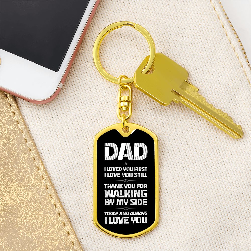 Dad Gift From Daughter- Dog Tag Swivel Keychain - Walking By My Side