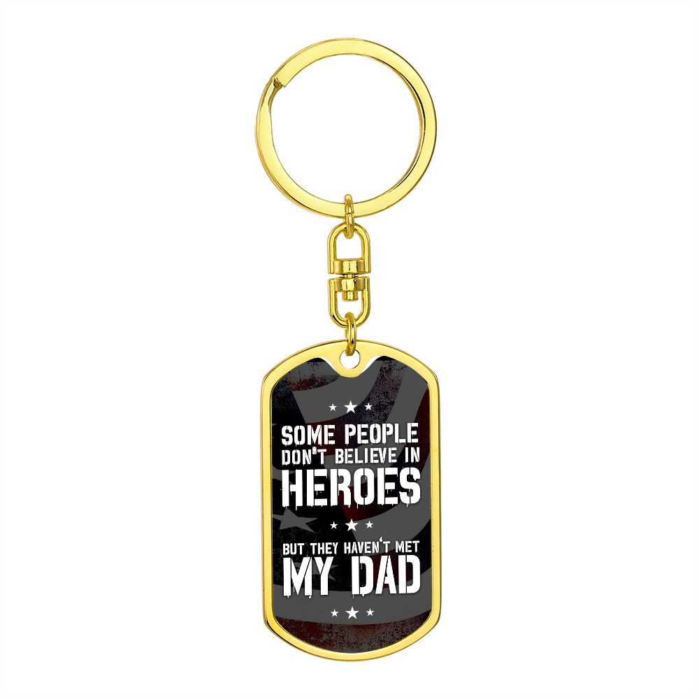 Dad Gift - Dog Tag Swivel Keychain - My Hero My Dad