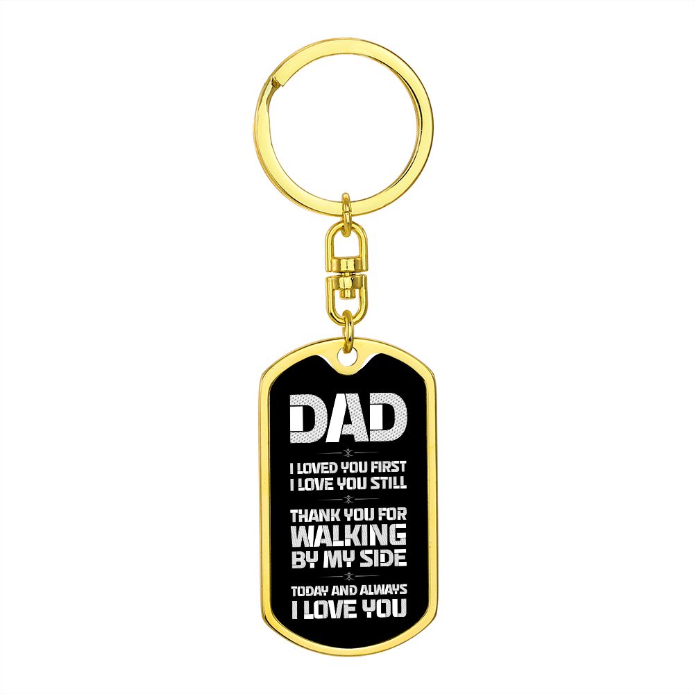 Dad Gift From Daughter- Dog Tag Swivel Keychain - Walking By My Side