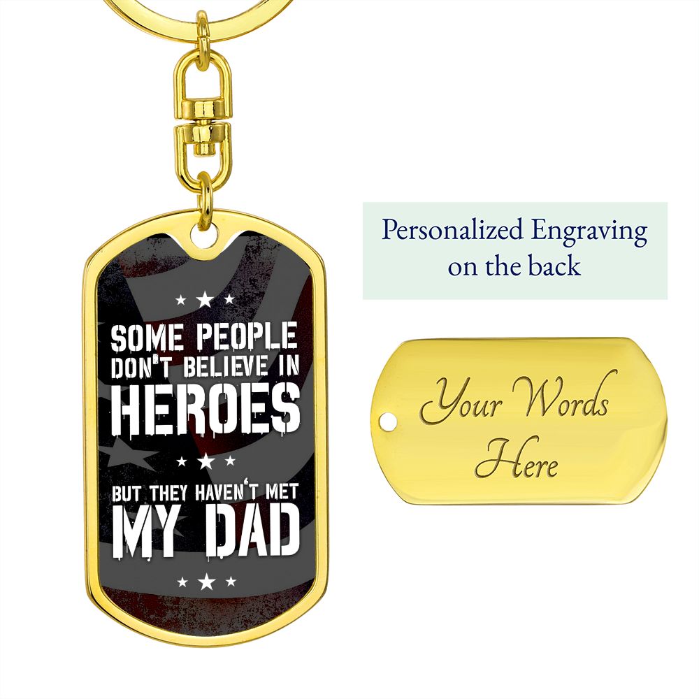 Dad Gift - Dog Tag Swivel Keychain - My Hero My Dad