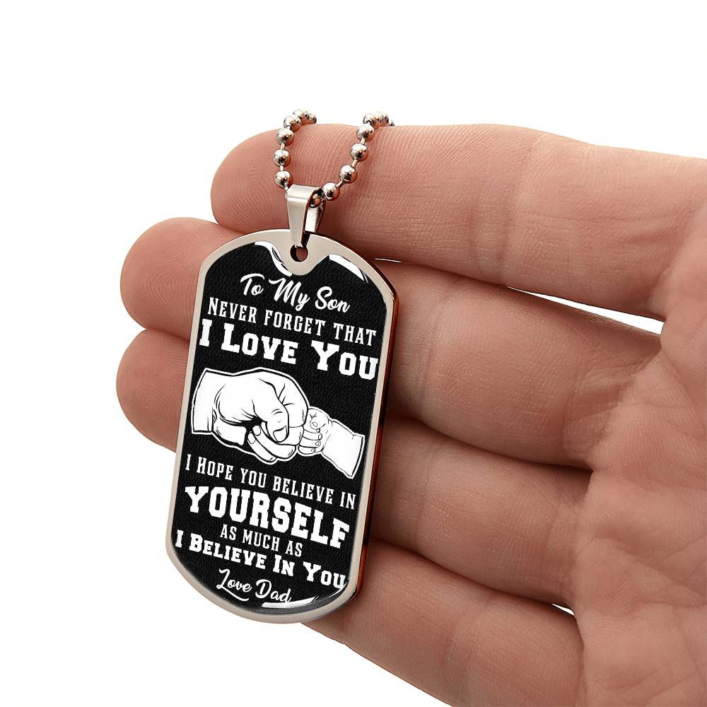 To My Son  Luxury Military Dog Tag - Never Forget That I Love You