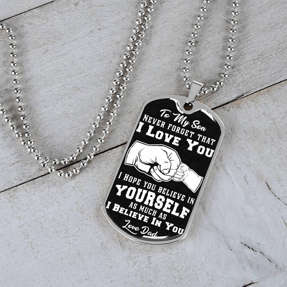 To My Son  Luxury Military Dog Tag - Never Forget That I Love You