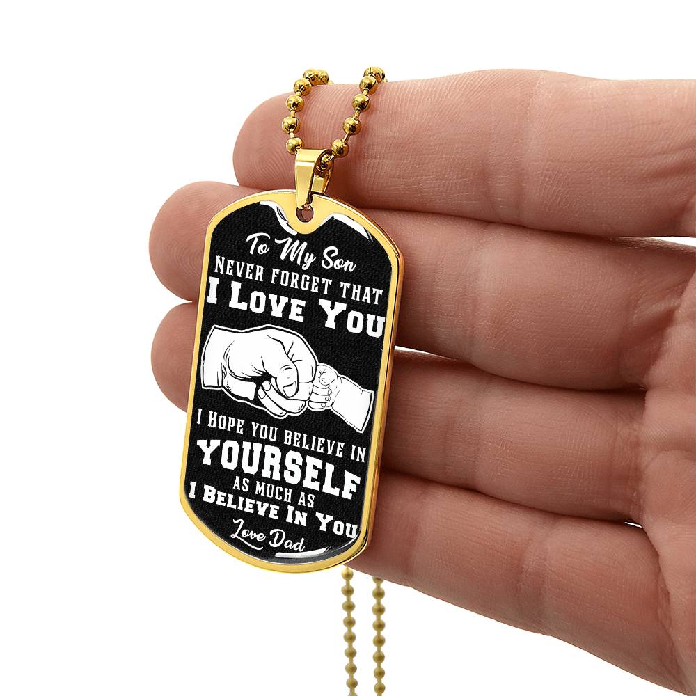 To My Son  Luxury Military Dog Tag - Never Forget That I Love You