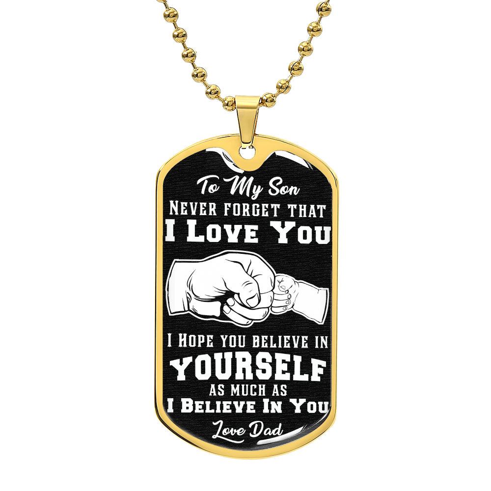 To My Son  Luxury Military Dog Tag - Never Forget That I Love You