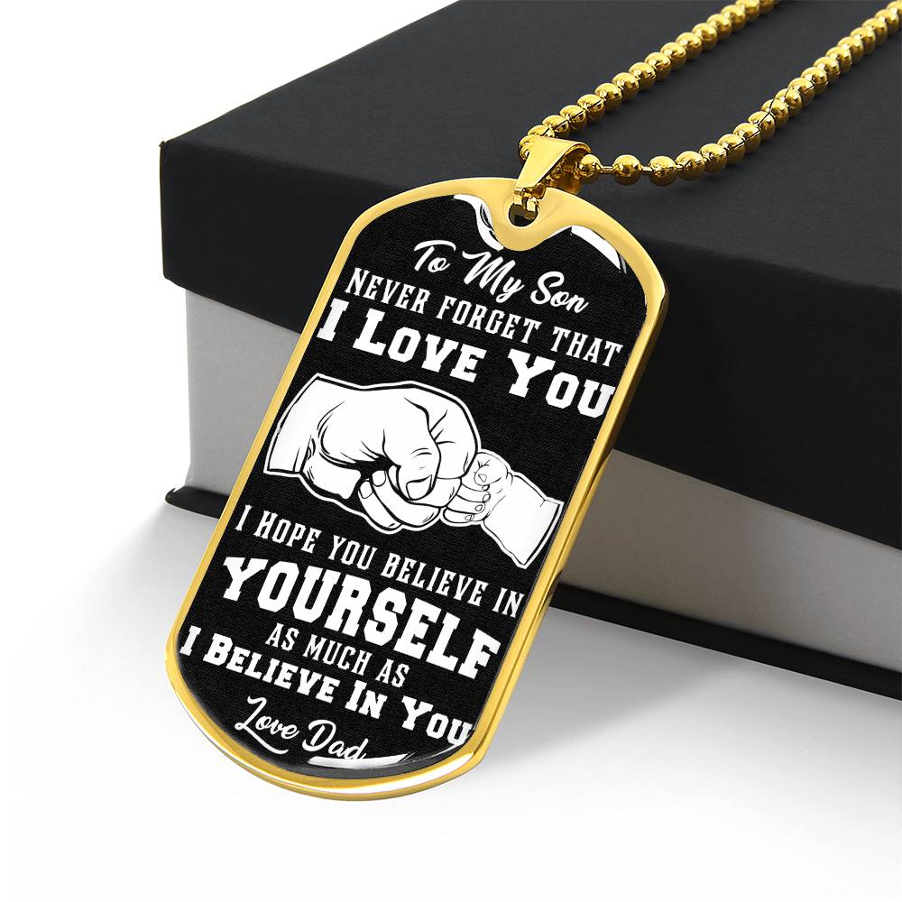 To My Son  Luxury Military Dog Tag - Never Forget That I Love You