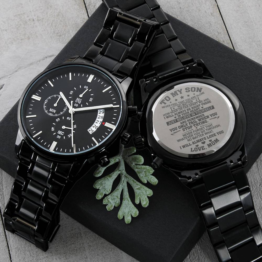 Son Gift From Mom -Believe In Yourself -  Engraved Chronograph Watch - Shipping Included
