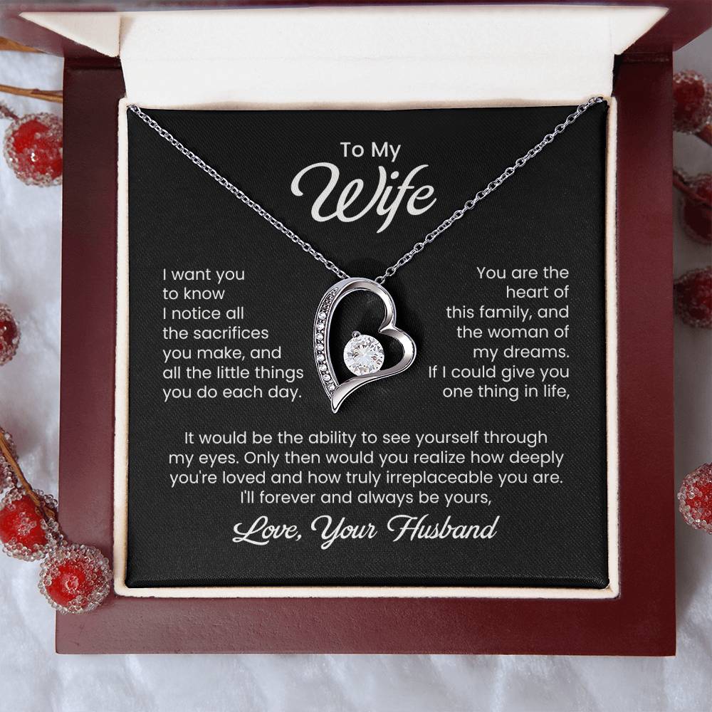 To My Beautiful Wife - You Are The Heart Of This Family - Eternal Love Heart Necklace - Price Includes Free Shipping