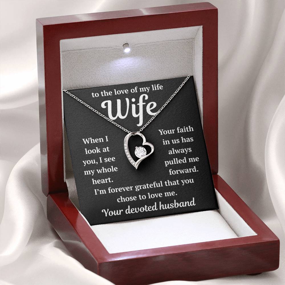 To My Wife - The Love of My Life - Eternal Love Heart Necklace - Price Includes Free Shipping