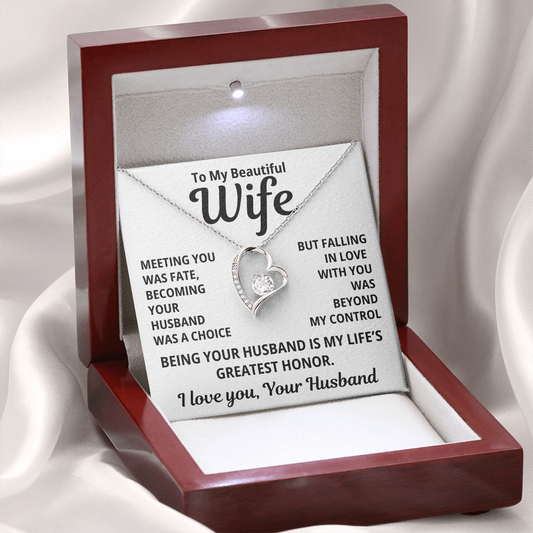 To My Beautiful Wife - My Greatest Honor - Eternal Love Heart Necklace - Price Includes Free Shipping