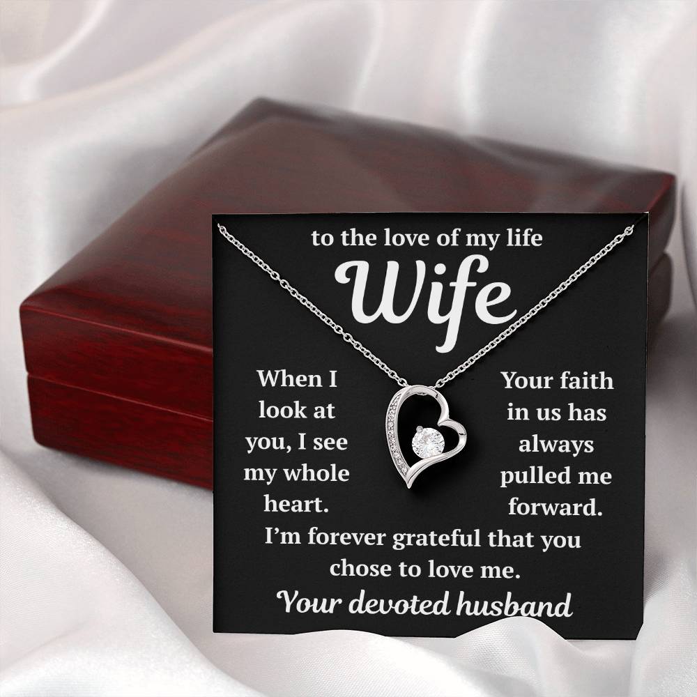 To My Wife - The Love of My Life - Eternal Love Heart Necklace - Price Includes Free Shipping
