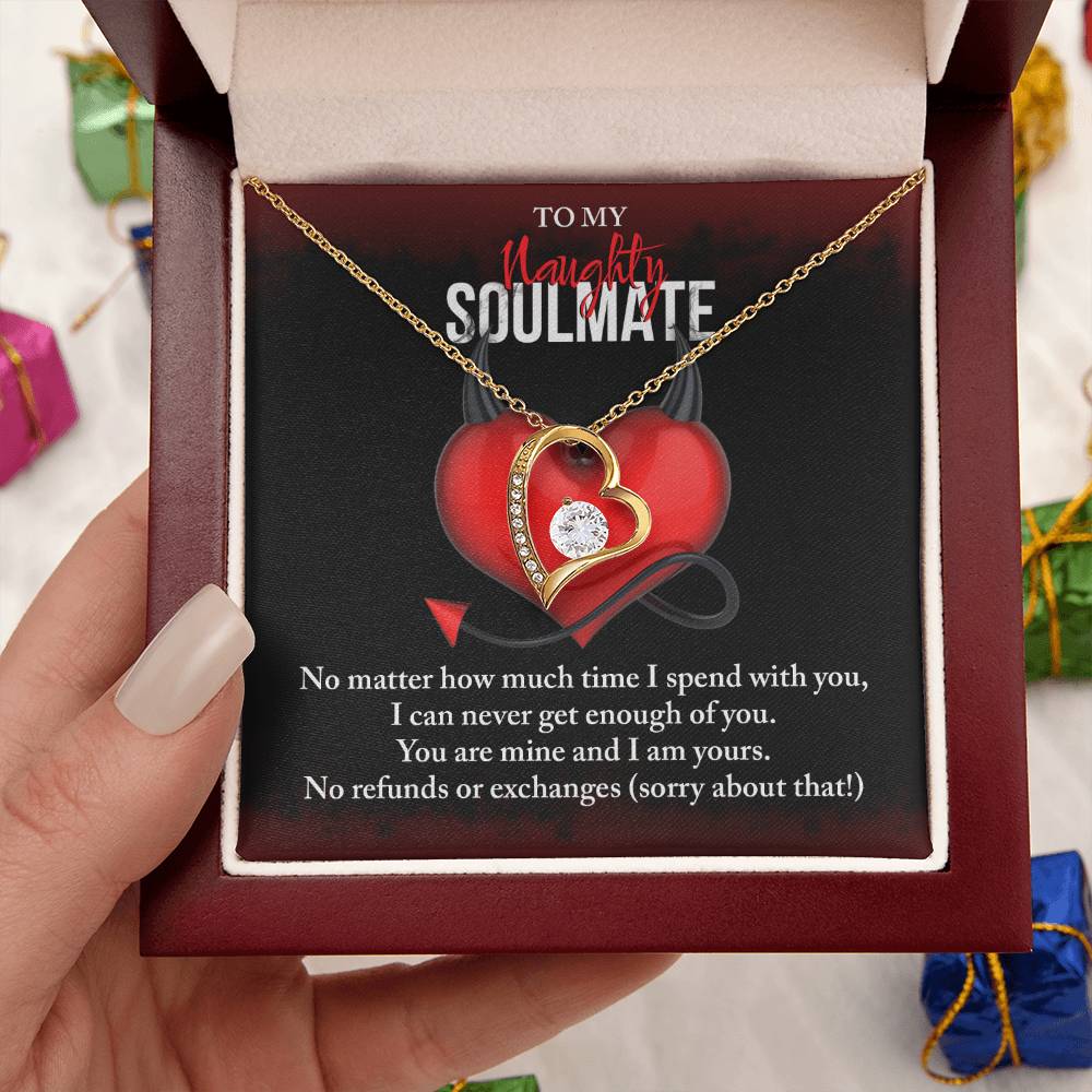 Soulmate Gift, No Refunds, Forever Love Heart Necklace