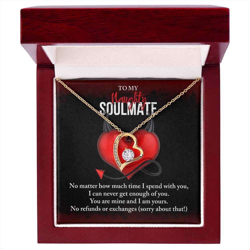 Soulmate Gift, No Refunds, Forever Love Heart Necklace