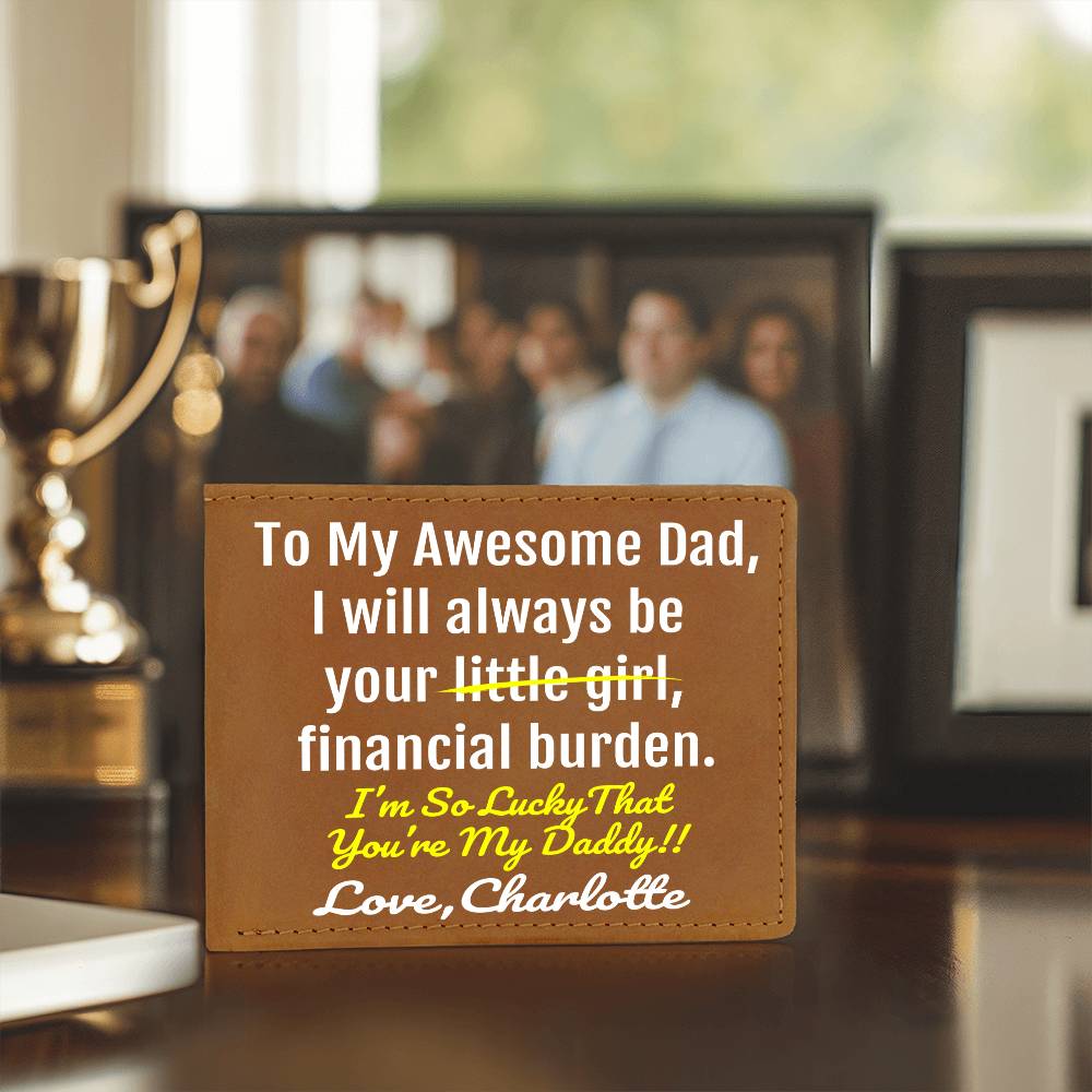 Funny Dad Gift - Leather Wallet - Lucky You're My Daddy