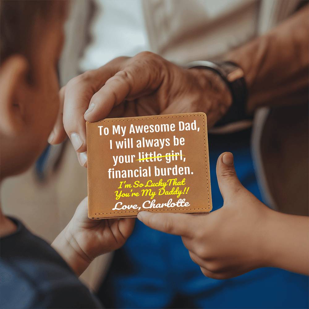 Funny Dad Gift - Leather Wallet - Lucky You're My Daddy