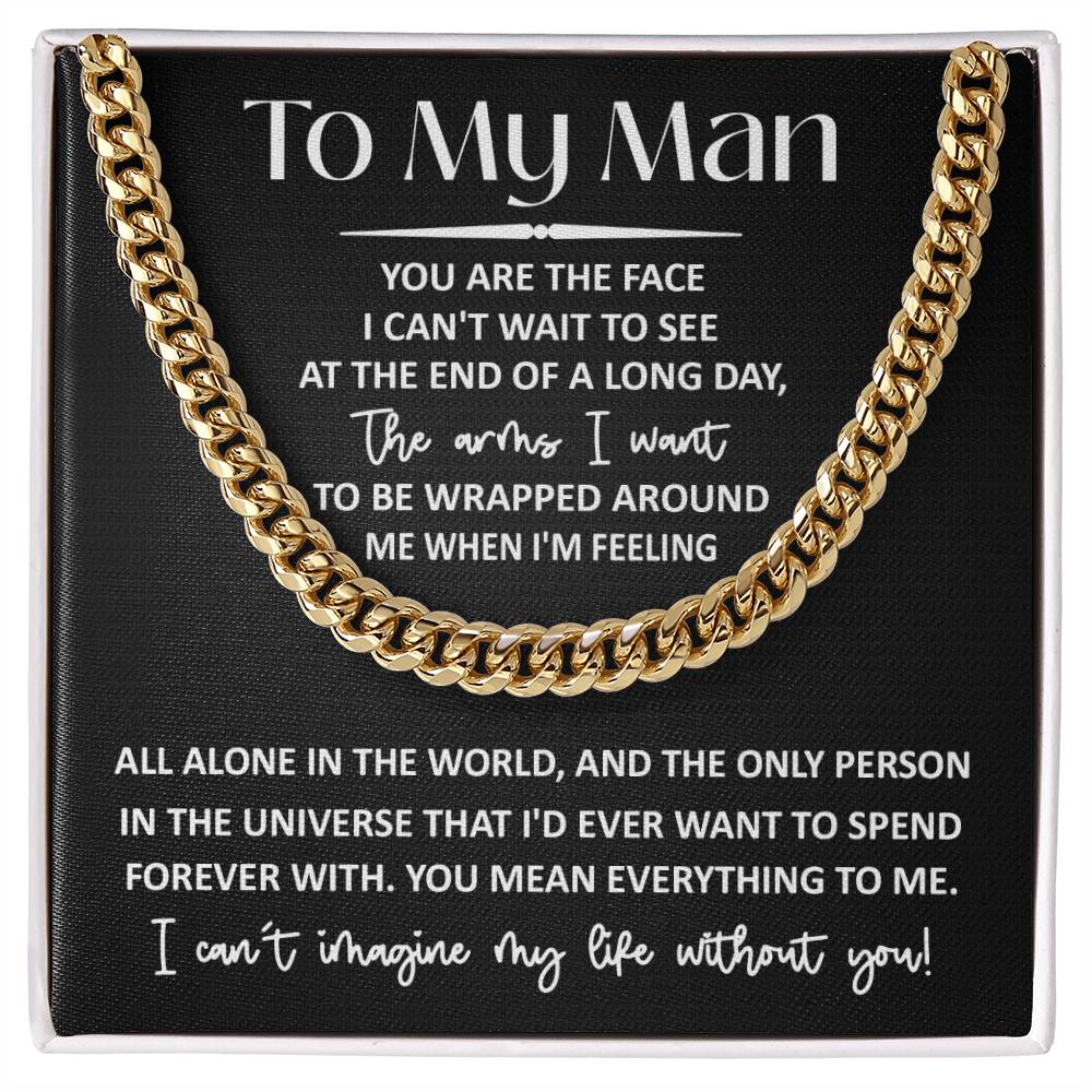 My Man - Mean Everything - Cuban Link Chain Necklace