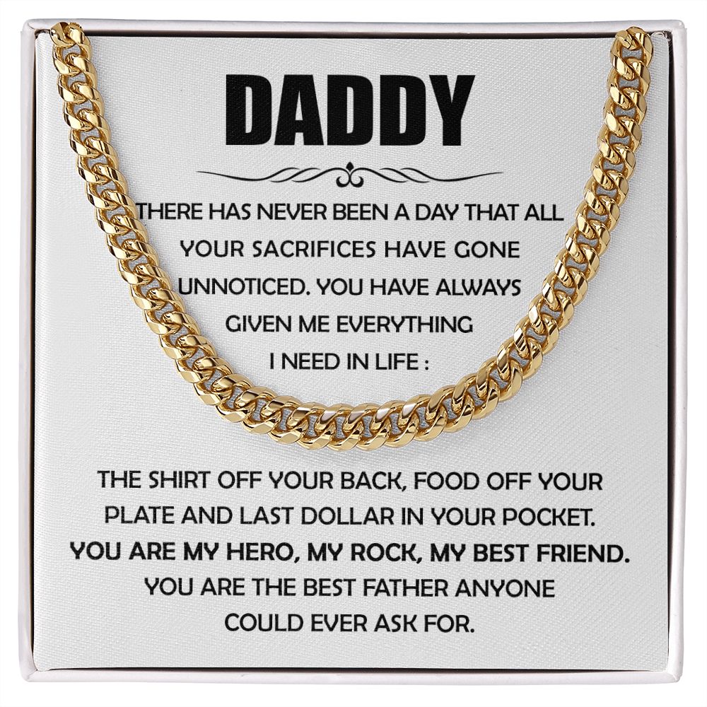 Daddy - Given Me Everything Cuban Chain