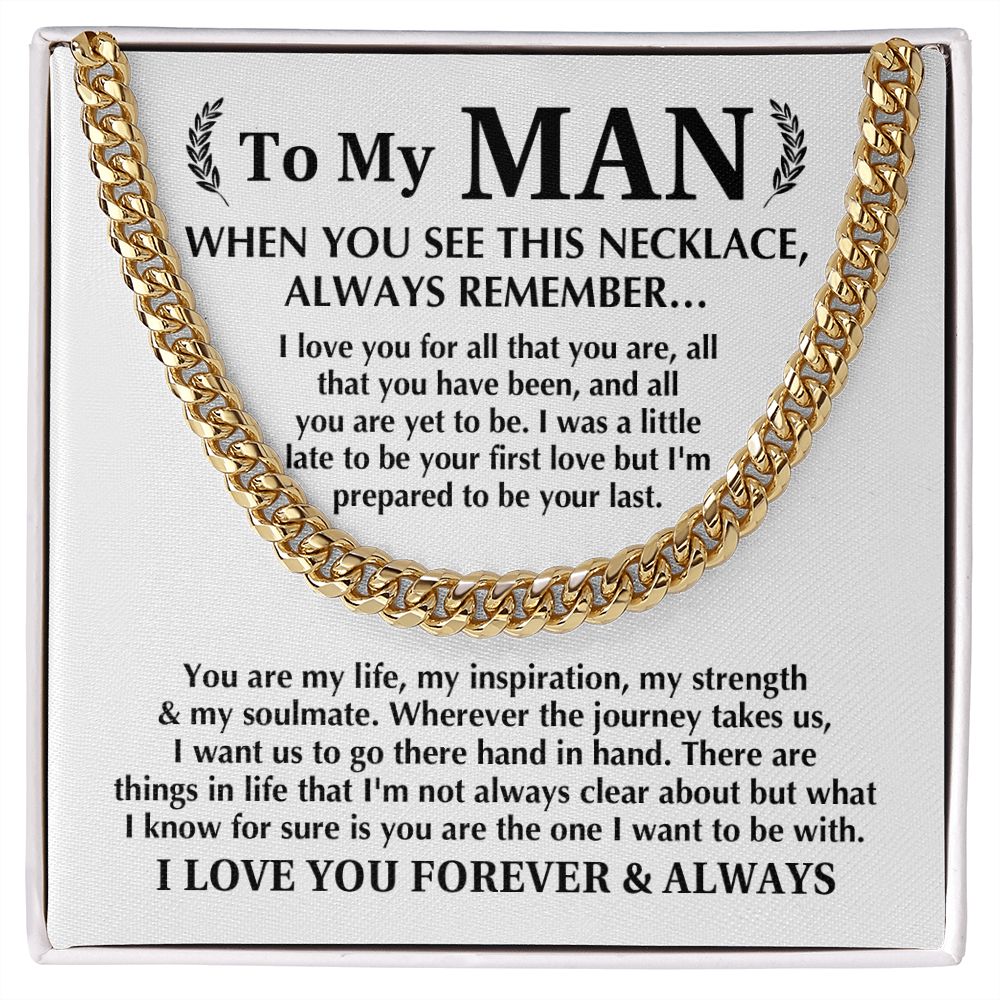 To My Man - Always Remember Cuban Chain Necklace