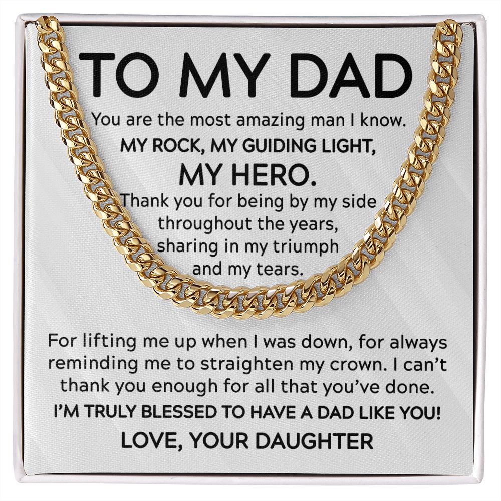 To My Dad Gift From Daughter - You Are  My Guiding Light - Cuban Link Chain