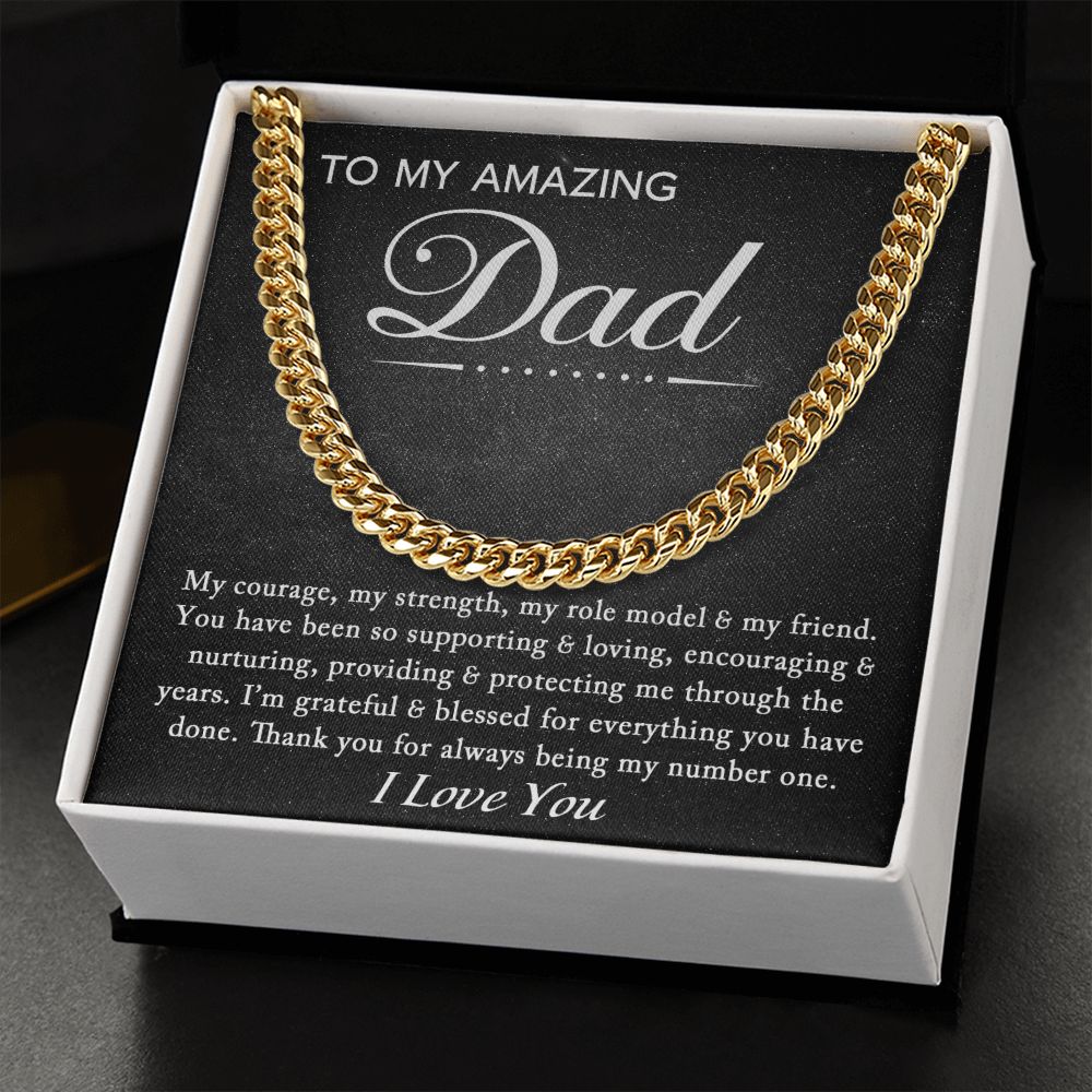 To My Amazing Dad - My Courage - Cuban Link Chain Necklace