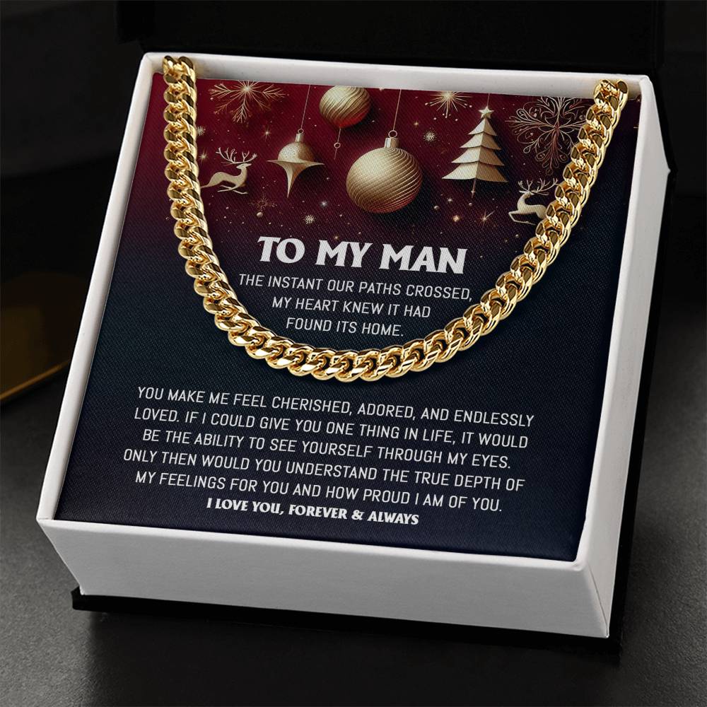 Gift For My Man - Endlessly Loved - Cuban Chain Link Necklace