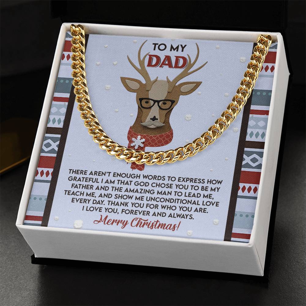 Gift For My Dad - Cuban Chain Link Necklace - I Am So Grateful That You Are My Father