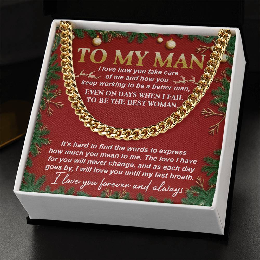 Gift For My Man - Cuban Chain Link Necklace - Never Change