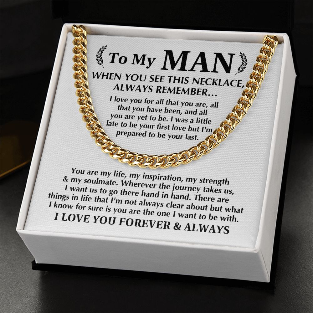 To My Man - Always Remember Cuban Chain Necklace