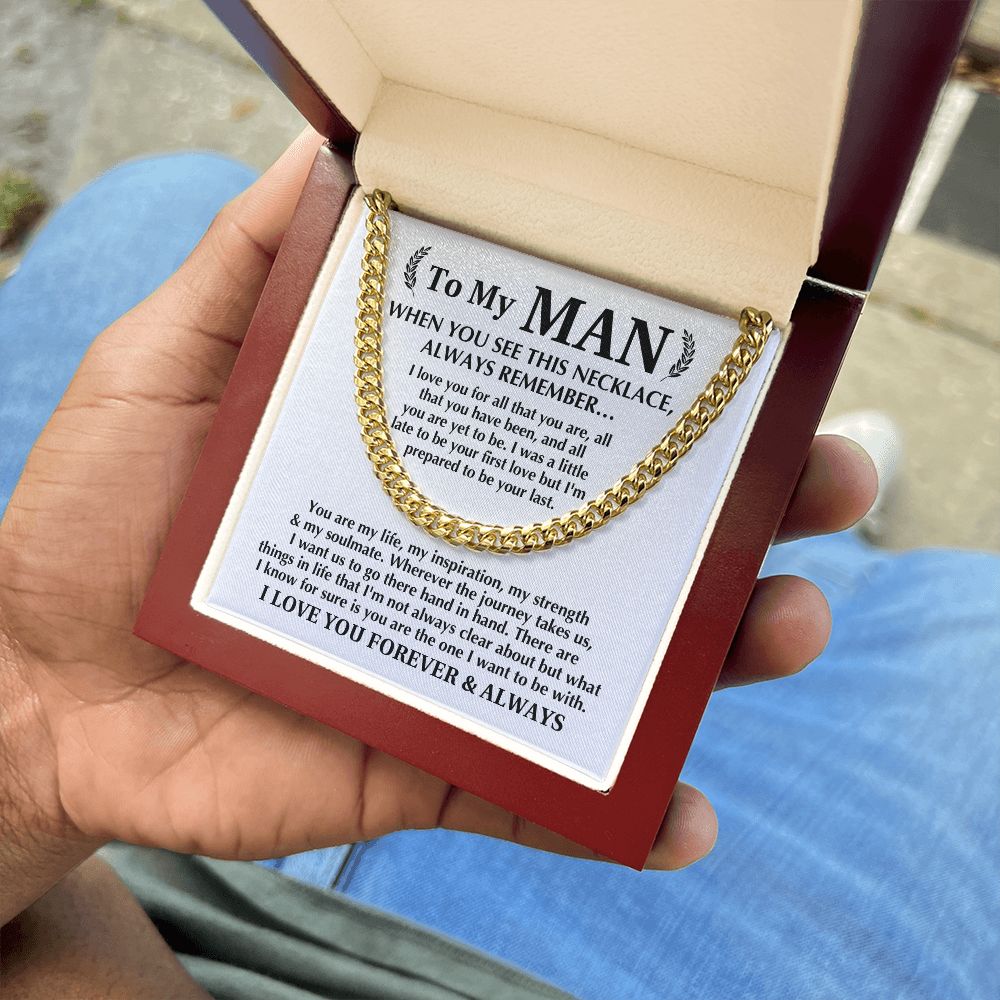 To My Man - Always Remember Cuban Chain Necklace